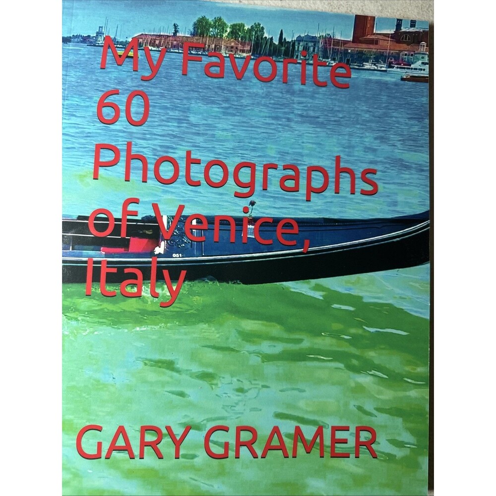 My Favorite 60 Photographs of Venice, Italy